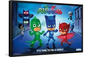 PJ Masks - Its Time To Be A Hero-Trends International-Framed Poster