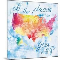 Places You Will Go-Lauren Gibbons-Mounted Art Print