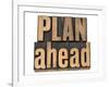 Plan Ahead-PixelsAway-Framed Art Print