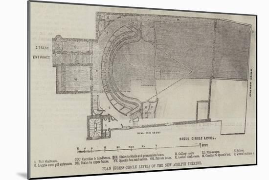 Plan (Dress-Circle Level) of the New Adelphi Theatre-null-Mounted Giclee Print