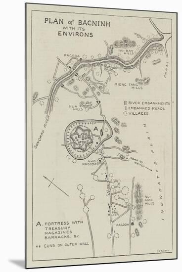 Plan of Bacninh with its Environs-null-Mounted Giclee Print