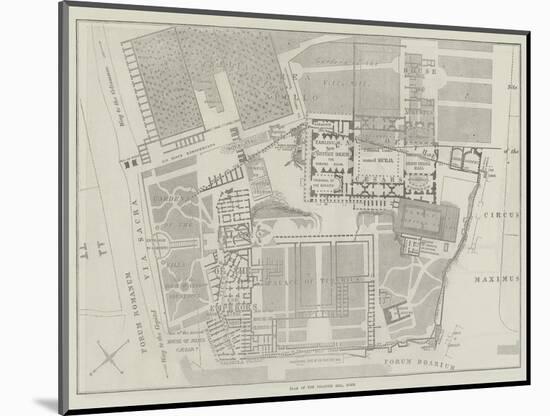 Plan of the Palatine Hill, Rome-null-Mounted Giclee Print