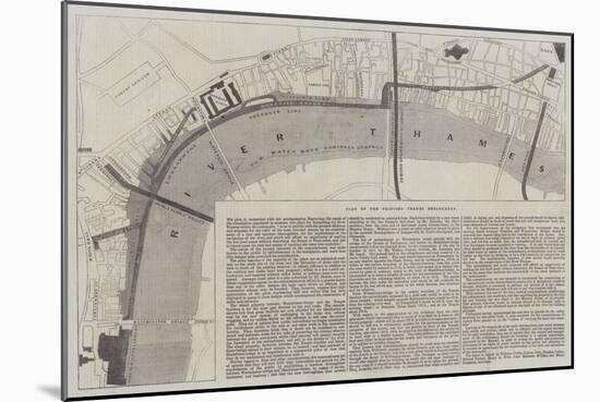 Plan of the Proposed Thames Embankment-null-Mounted Giclee Print