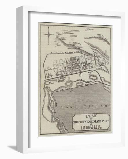 Plan of the Town and Inland Port of Ismailia-null-Framed Giclee Print