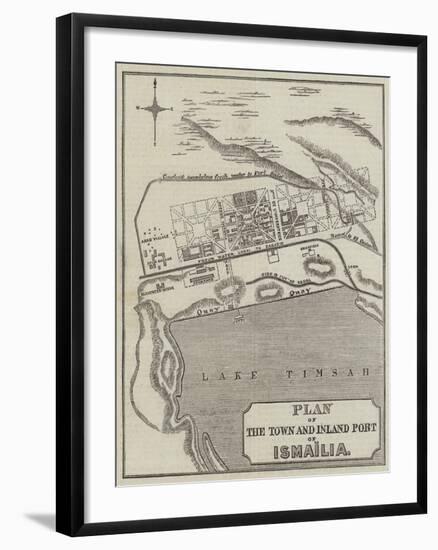 Plan of the Town and Inland Port of Ismailia-null-Framed Giclee Print