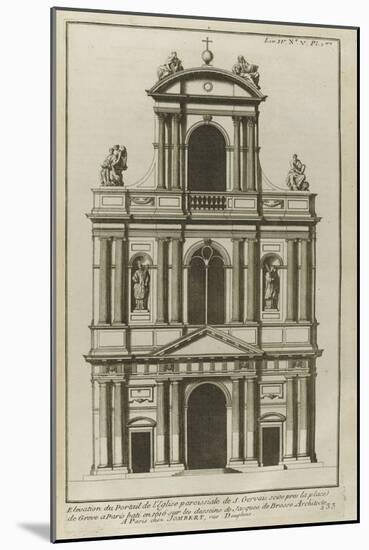 Planche 233 : Elévation du portail de l'église paroissiale de Saint-Gervais-Jacques-François Blondel-Mounted Giclee Print