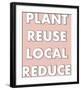 Plant and Reduce-Archie Stone-Framed Giclee Print