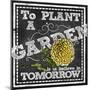 Planting a Garden-null-Mounted Giclee Print