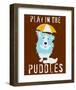 Play in the Puddles-Ginger Oliphant-Framed Art Print