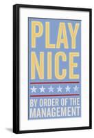 Play Nice-John W^ Golden-Framed Art Print