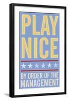 Play Nice-John W^ Golden-Framed Art Print