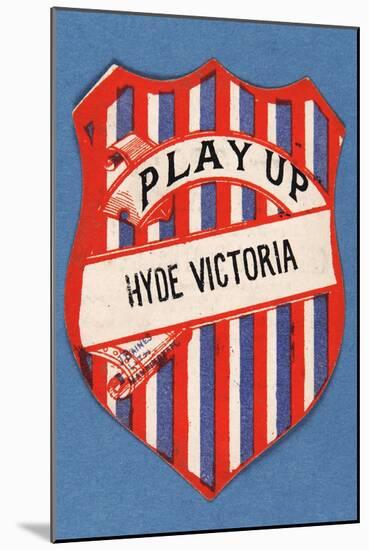 Play Up Hyde Victoria-null-Mounted Giclee Print