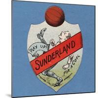 Play Up Sunderland for a Goal-English School-Mounted Giclee Print