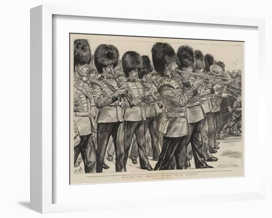 Playing the Queen's Guard to St James's-Charles Paul Renouard-Framed Giclee Print