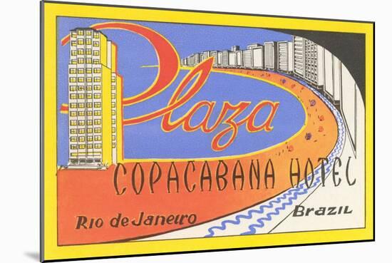 Plaza Copacaban Hotel, Rio de Janeiro-null-Mounted Art Print