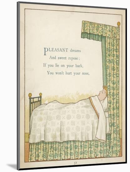 Pleasant Dreams and Sweet Repose if You Lie on Your Back You Won't Hurt Your Nose-Edward Hamilton Bell-Mounted Art Print