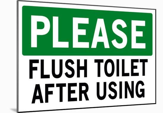 Please Flush Toilet Sign Print Poster-null-Mounted Poster