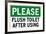 Please Flush Toilet-null-Framed Art Print