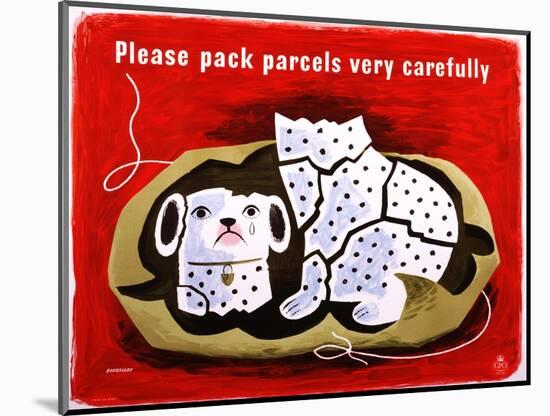 Please Pack Parcels Very Carefully-Tom Eckersley-Mounted Art Print