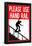 Please Use Hand Rail Sign Skateboard Sports Poster Print-null-Framed Poster