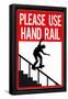 Please Use Hand Rail Sign Skateboard Sports Poster Print-null-Framed Poster