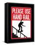 Please Use Hand Rail Sign Skateboard Sports Poster Print-null-Framed Stretched Canvas