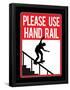 Please Use Hand Rail Sign Skateboard Sports Poster Print-null-Framed Poster