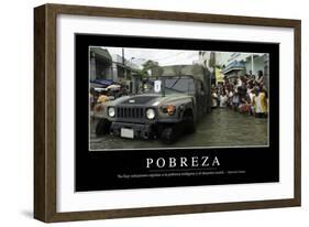 Pobreza. Cita Inspiradora Y Póster Motivacional-null-Framed Photographic Print