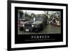 Pobreza. Cita Inspiradora Y Póster Motivacional-null-Framed Photographic Print