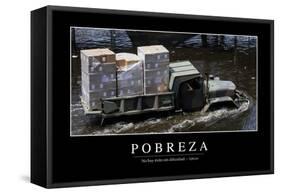 Pobreza. Cita Inspiradora Y Póster Motivacional-null-Framed Stretched Canvas