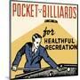 Pocket Billiards for Healthful Recreation-null-Mounted Art Print