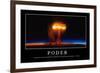 Poder. Cita Inspiradora Y Póster Motivacional-null-Framed Photographic Print