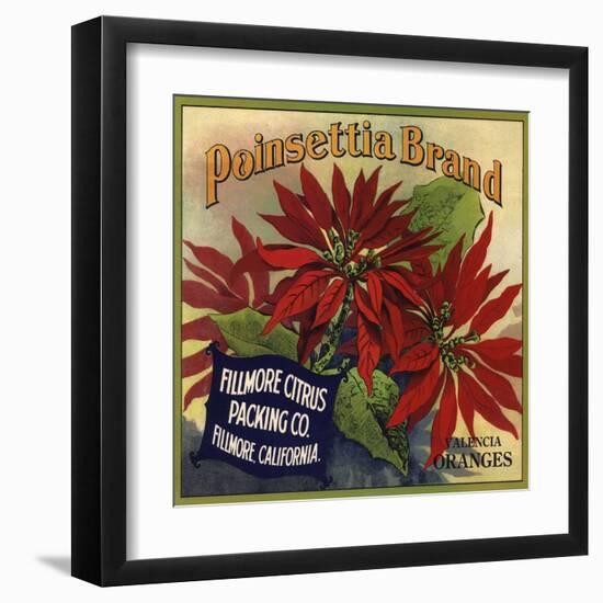 Poinsettia Brand - Fillmore, California - Citrus Crate Label-Lantern Press-Framed Art Print