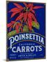 Poinsettia Carrot Label - Los Angeles, CA-Lantern Press-Mounted Art Print