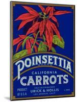 Poinsettia Carrot Label - Los Angeles, CA-Lantern Press-Mounted Art Print