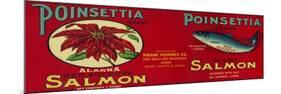 Poinsettia Salmon Can Label - Port Bailey, AK and Shearwater, AK-Lantern Press-Mounted Premium Giclee Print