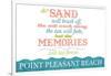Point Pleasant Beach, New Jersey - Beach Memories Last Forever-Lantern Press-Framed Art Print