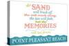 Point Pleasant Beach, New Jersey - Beach Memories Last Forever-Lantern Press-Stretched Canvas