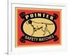 Pointer Safety Matches-Mark Rogan-Framed Art Print