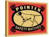 Pointer Safety Matches-Mark Rogan-Stretched Canvas