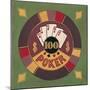 Poker - $100-Gregory Gorham-Mounted Art Print
