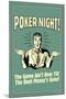 Poker Night Game Over When Rent Money's Gone Funny Retro Poster-Retrospoofs-Mounted Poster