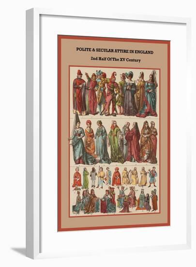 Polite and Secular Attire in England 2nd Half of the XV Century-Friedrich Hottenroth-Framed Art Print