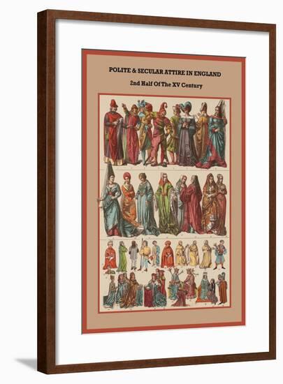 Polite and Secular Attire in England 2nd Half of the XV Century-Friedrich Hottenroth-Framed Art Print