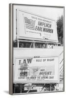 Political Billboards about Chief Justice Earl Warren-null-Framed Photographic Print