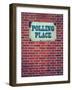 Polling Place Sign on Wall-Mr Doomits-Framed Photographic Print