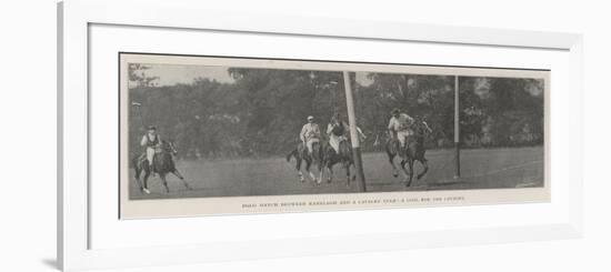 Polo Match Between Ranelagh and a Cavalry Team, a Goal for the Cavalry-null-Framed Premium Giclee Print