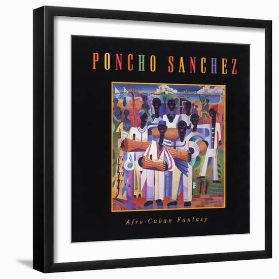 Poncho Sanchez - Afro-Cuban Fantasy-null-Framed Art Print