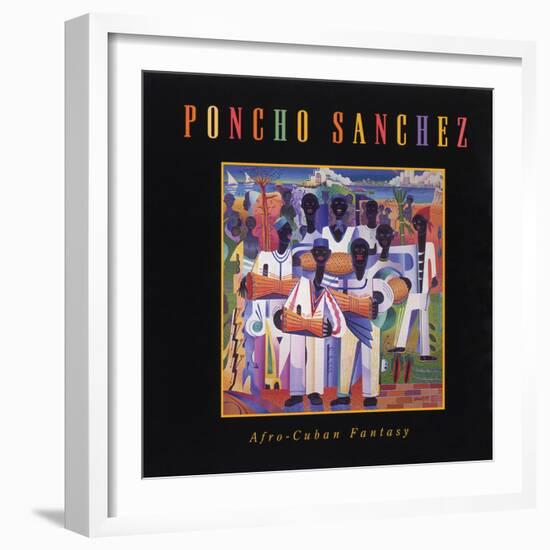 Poncho Sanchez - Afro-Cuban Fantasy-null-Framed Art Print