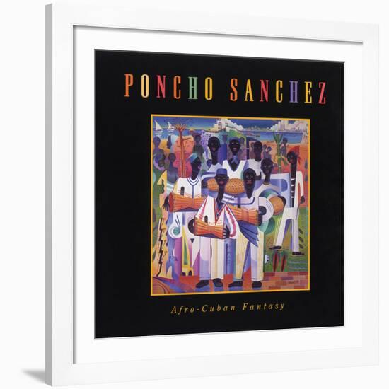 Poncho Sanchez - Afro-Cuban Fantasy-null-Framed Art Print